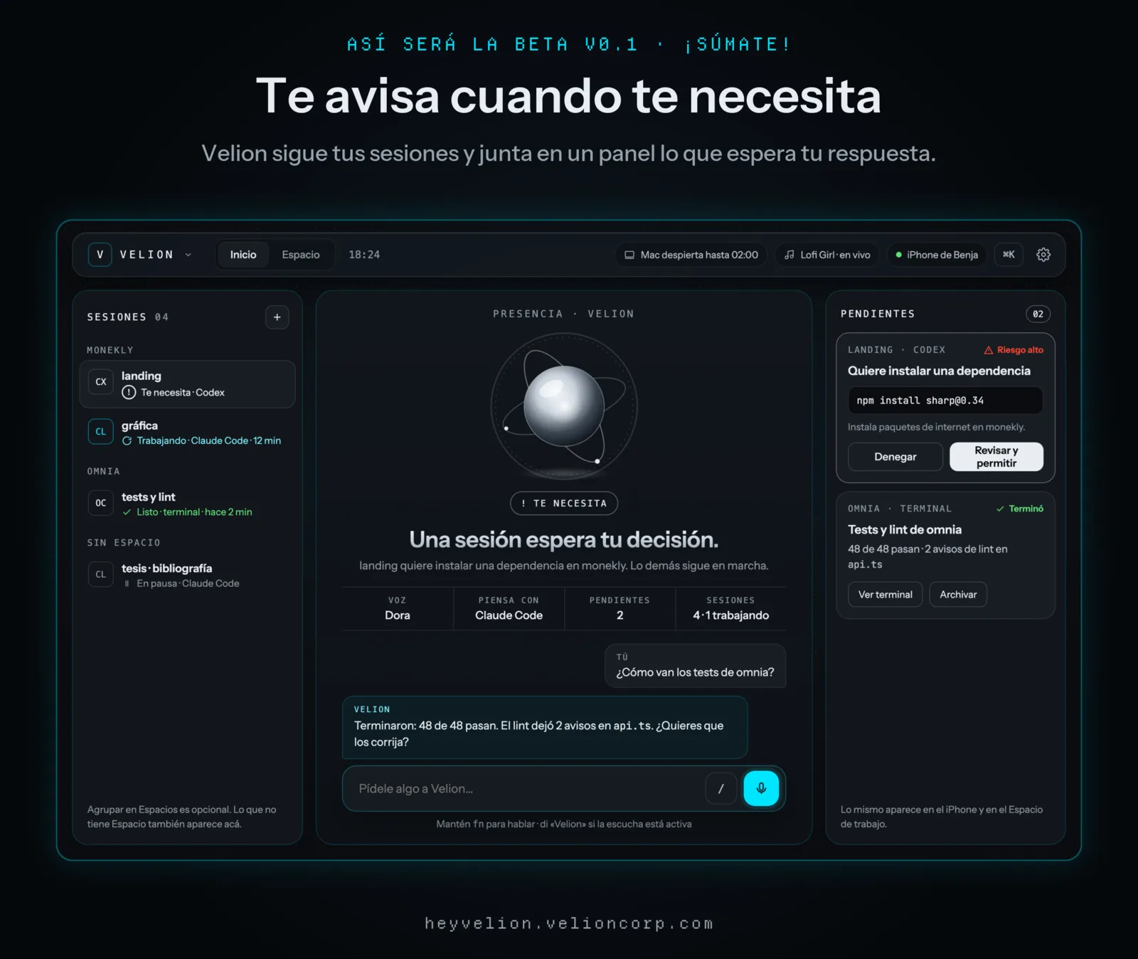 Diseño del Inicio de Velion: sesiones por proyecto y el panel Pendientes con lo que necesita tu respuesta.